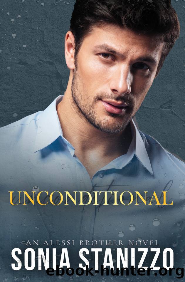 Unconditional: An Alessi Brother Novel by Sonia Stanizzo