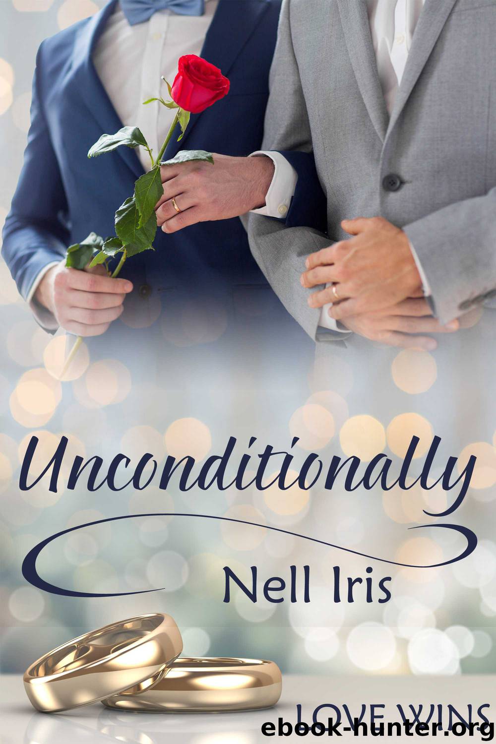 Unconditionally by Iris Nell;