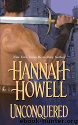 Unconquered by Hannah Howell