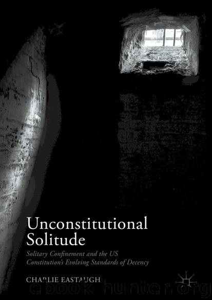 Unconstitutional Solitude by Charlie Eastaugh
