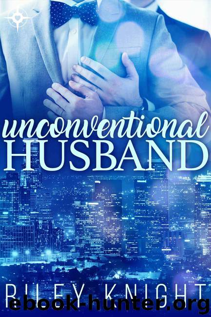 Unconventional Husband by Riley Knight