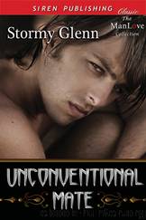 Unconventional Mate [Katzman 5] (Siren Publishing Classic ManLove) by Stormy Glenn