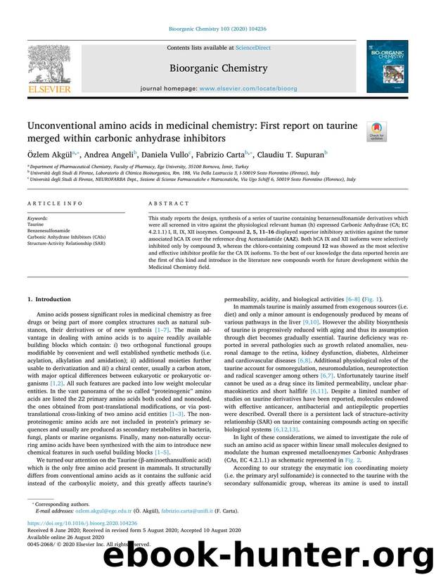 Unconventional amino acids in medicinal chemistry_ First report on taurine merged within carbonic anhydrase inhibitors by Özlem Akgül & Andrea Angeli & Daniela Vullo & Fabrizio Carta & Claudiu T. Supuran
