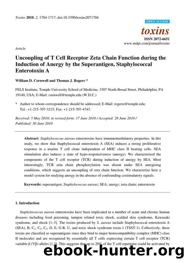 Uncoupling of T Cell Receptor Zeta Chain Function during the Induction of Anergy by the Superantigen, Staphylococcal Enterotoxin A by William D. Cornwell & Thomas J. Rogers