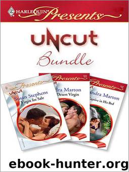 Uncut Bundle by Susan Stephens; Sandra Marton