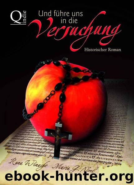Und fuehre uns in die Versuchung by Maria G. Noel & Runa Winacht