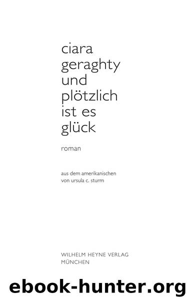 Und plotzlich ist es Gluck by Geraghty Ciara