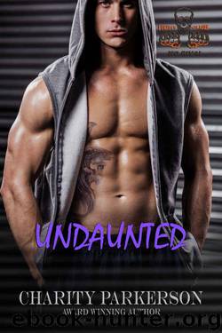 Undaunted (No Rival Book 2) by Charity Parkerson