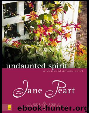 Undaunted Spirit by Jane Peart