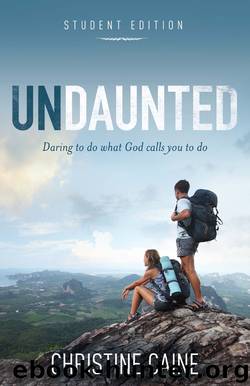 Undaunted Student Edition by Christine Caine