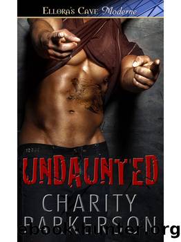 Undaunted by Charity Parkerson