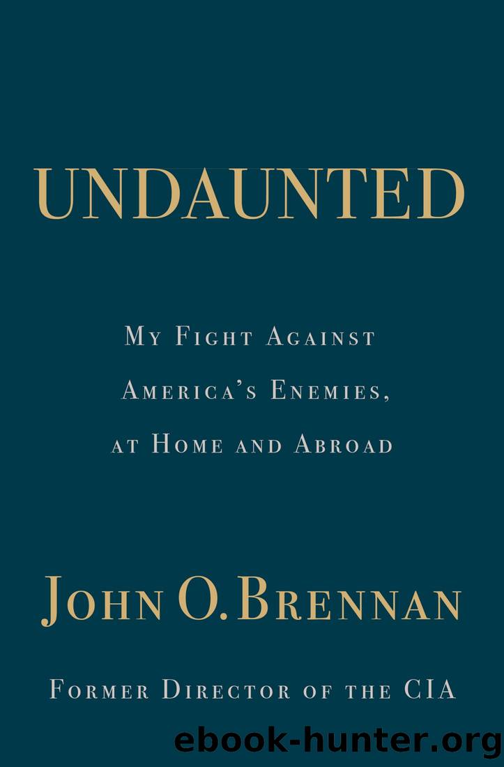 Undaunted by John O. Brennan