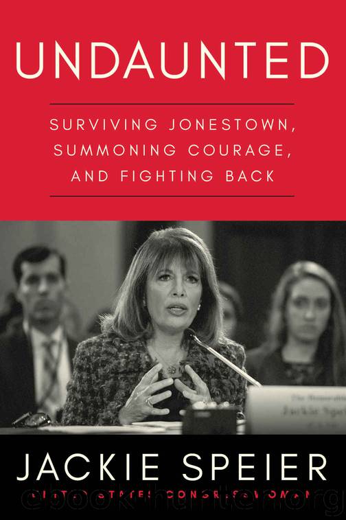 Undaunted: Surviving Jonestown, Summoning Courage, and Fighting Back by Jackie Speier