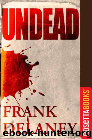 Undead (Kindle Single) by Delaney Frank