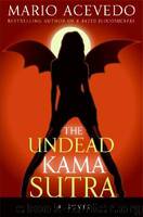Undead Kama Sutra 3 by Mario Acevedo