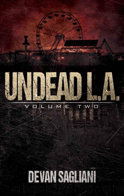 Undead L.A. (Book 2) by Sagliani Devan