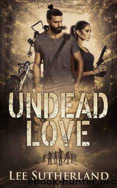 Undead Love by Lee Sutherland