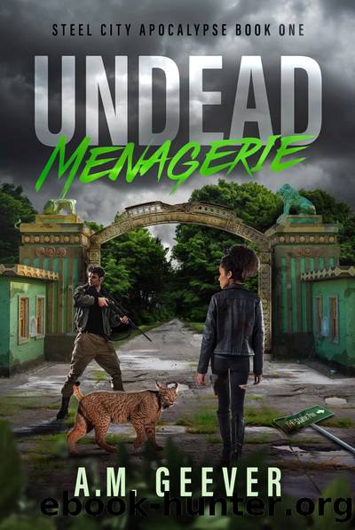 Undead Menagerie by A.M. Geever