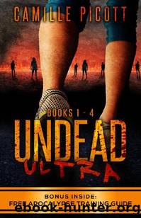 Undead Ultra Box Set | Books 1-4 by Picott Camille