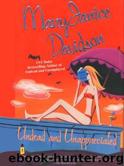Undead and Unappreciated by Mary Janice Davidson