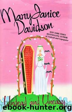 Undead and Uneasy by MaryJanice Davidson