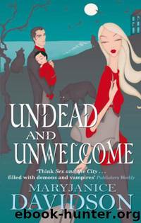 Undead and Unwelcome by Maryjanice Davidson