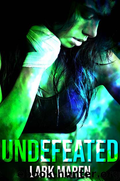 Undefeated by Lark Maren