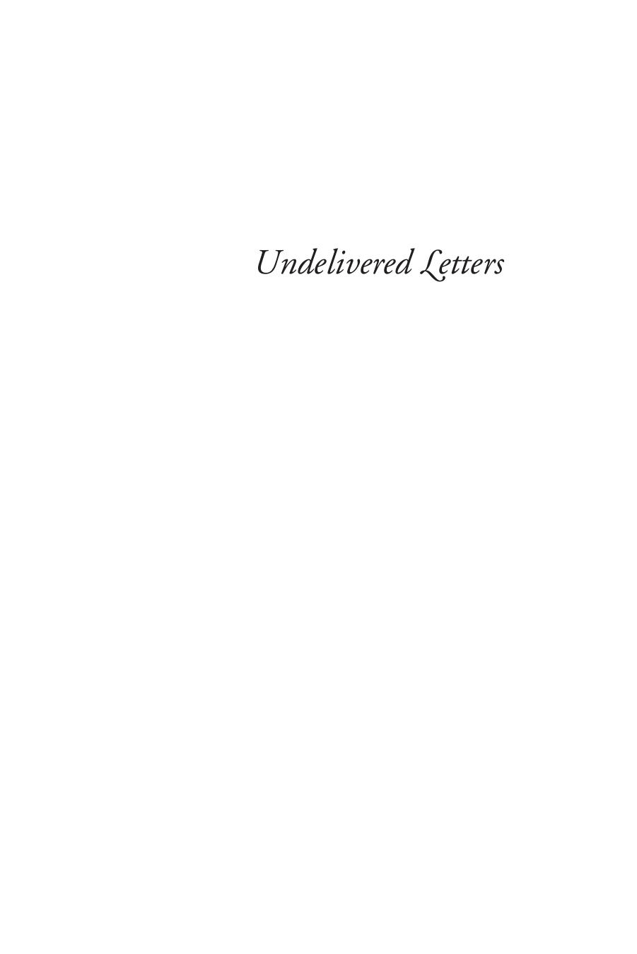 Undelivered Letters to Hudson's Bay Company Men on the Northwest Coast of America, 1830-57 by Helen M. Buss; Judith Hudson Beattie