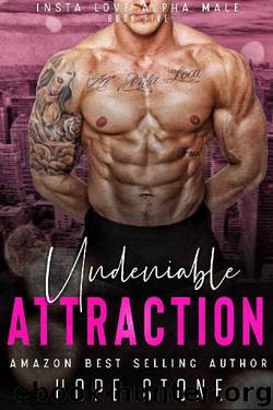 Undeniable Attraction by Hope Stone