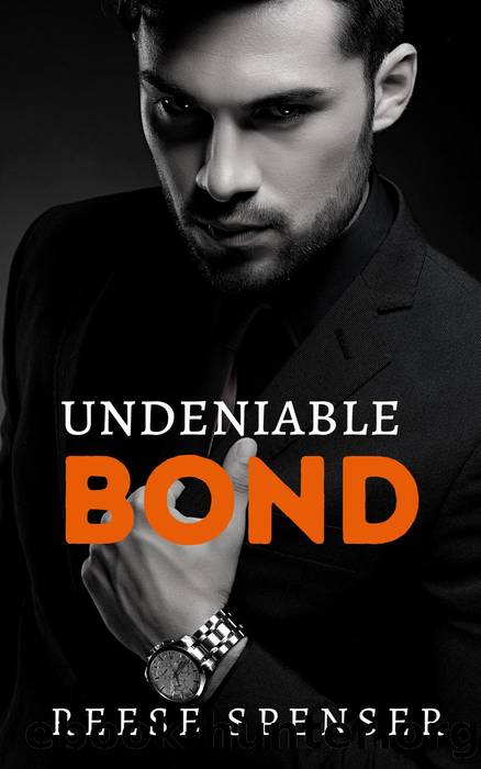 Undeniable Bond by Reese Spenser