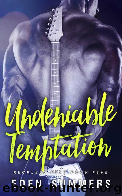 Undeniable Temptation: A Rockstar Romance (Reckless Beat Book 5) by Summers Eden