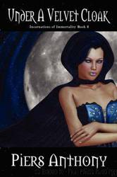 Under A Velvet Cloak by Anthony Piers