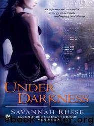 Under Darkness by Savannah Russe