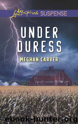 Under Duress (Love Inspired Suspense) by Meghan Carver