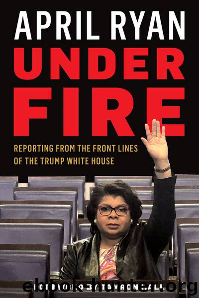 Under Fire by April Ryan