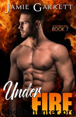 Under Fire by Jamie Garrett