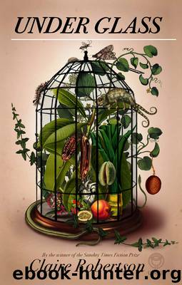 Under Glass by Claire Robertson