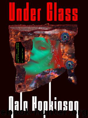 Under Glass by Nalo Hopkinson