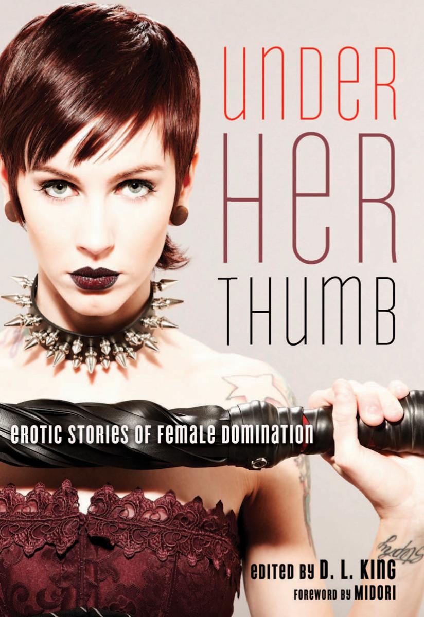 Under Her Thumb by D. L. King