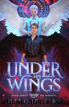 Under His Wings: Paranormal Angel and Demon MM Romance (Hell of a Heaven Book 1) by Natalie Wish