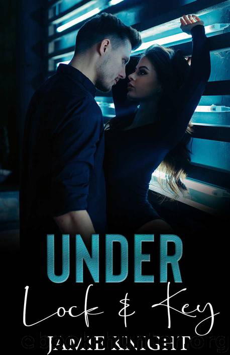 Under Lock and Key by Knight Jamie