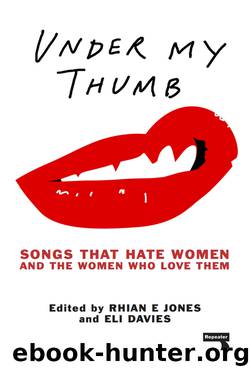Under My Thumb by Rhian Jones