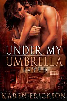 Under My Umbrella by Karen Erickson