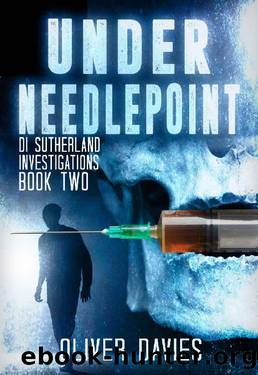 Under Needlepoint: A DI Sutherland Scottish Crime Thriller by Oliver Davies
