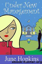 Under New Management by June Hopkins