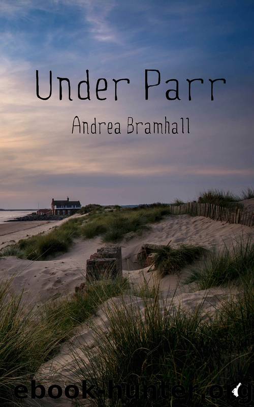 Under Parr by Andrea Bramhall