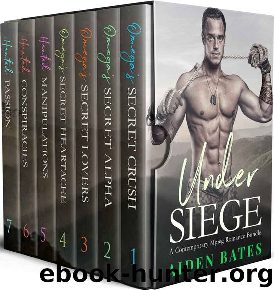Under Siege: A Contemporary Mpreg Romance Bundle (Omega's Under Siege) by Aiden Bates