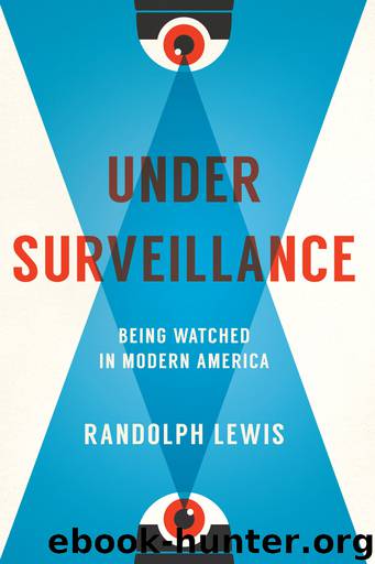 Under Surveillance by Randolph Lewis