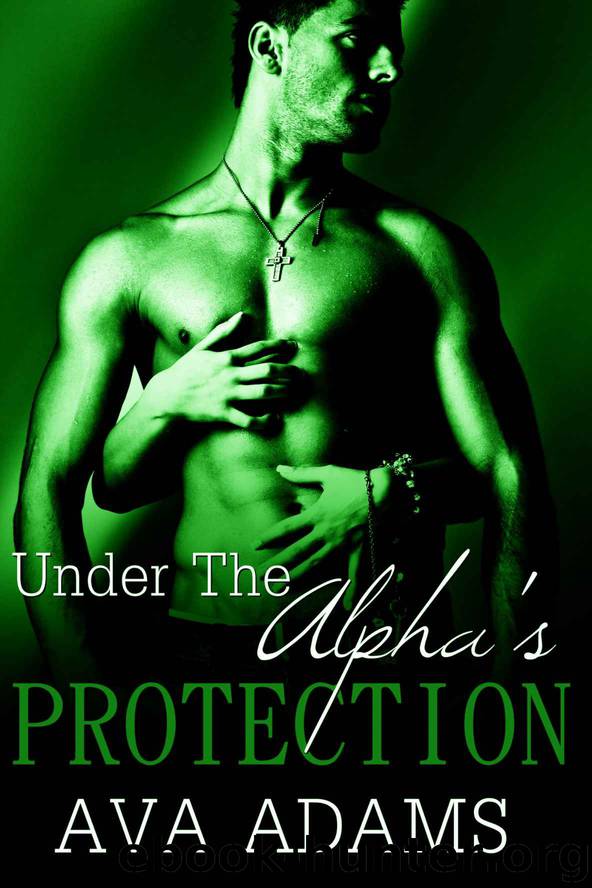 Under The Alpha's Protection 4 (A BBW Shifter Romance) by Adams Ava