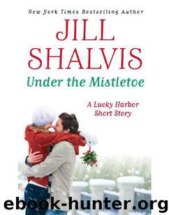 Under The Mistletoe by Jill Shalvis